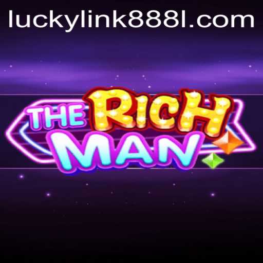 TheRichMan and Lucky Link 888: A Comprehensive Guide